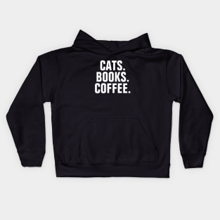 Cats Books And Coffee Kids Hoodie